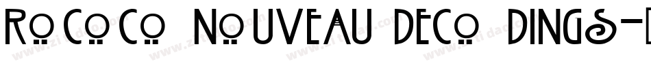 Rococo Nouveau Deco Dings字体转换